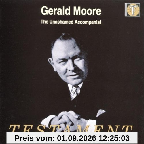 Gerald Moore-The Unashamed A