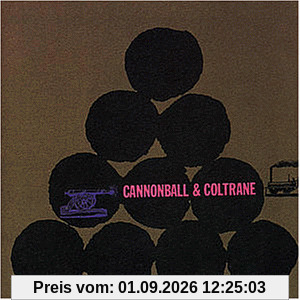 Cannonball and Coltrane
