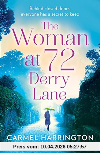 Carmel Harrington The Woman At 72 Derry Lane, A Gripping, Emotional Page Turner That Will Make You Laugh And Cry