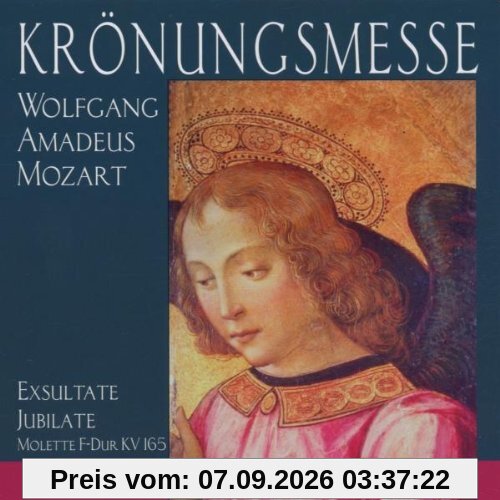 Krönungsmesse (und andere geistliche Chorwerke)