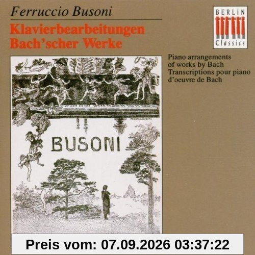 Klavierbearbeitungen Bach'scher Werke