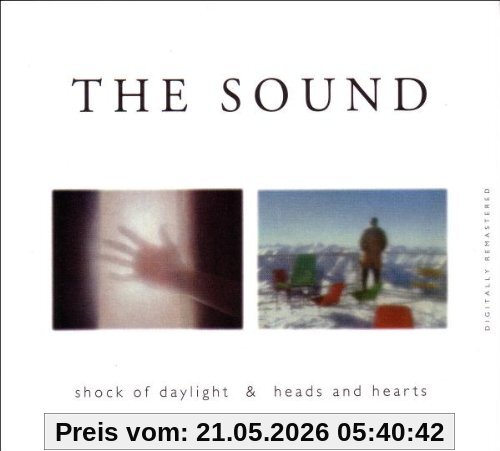 the Sound Shock Of Daylight+Heads And Hearts