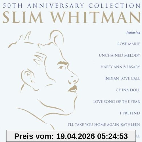Slim Whitman 50th Anniversary Collection
