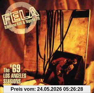 Fela Anikulapo Kuti '69 Los Angeles W/Nigeria 70