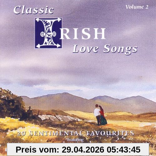 Classic Irish Love Songs Vol.2