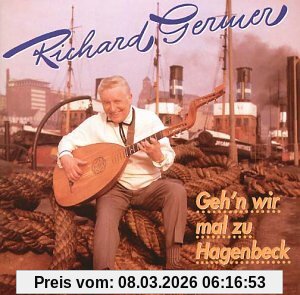 Richard Germer Gehn Wir Mal Zu Hagenbeck