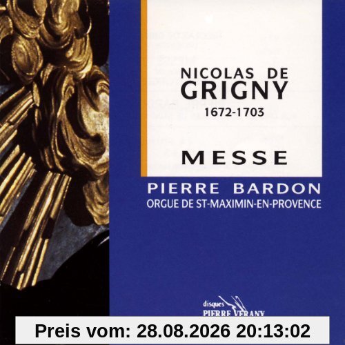 Grigny: Livre d'Orgue (Orgelbuch 1.Teil) - Messe