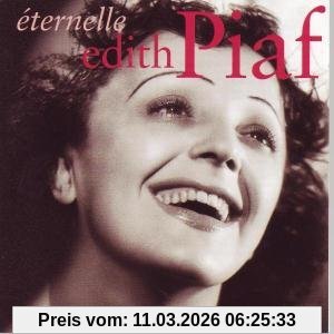 Edith Piaf Eternelle/Best Of