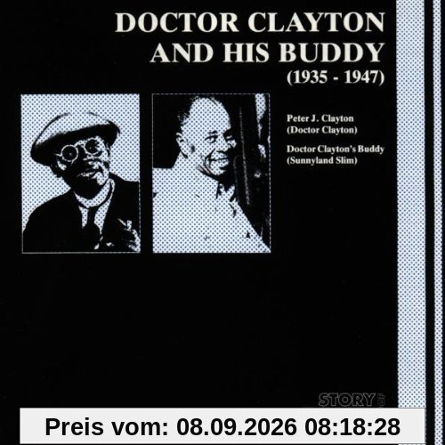 Doctor Clayton and His Buddy