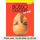 Patrick Bosso : Bosso exagère trop ! [FR Import]