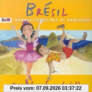 Bresil : 21 Rondes Comptines et Berceuses