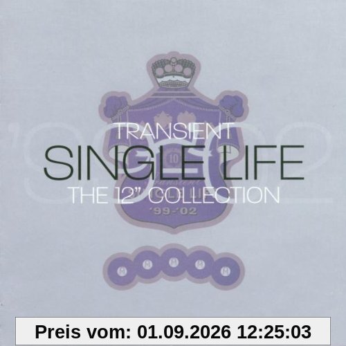 Transient Single Life-the 12