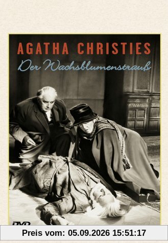 Miss Marple: Der Wachsblumenstrauß