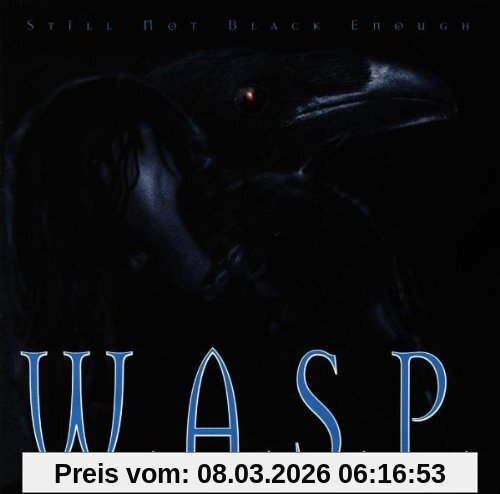 W.a.S.P. Still Not Black Enough