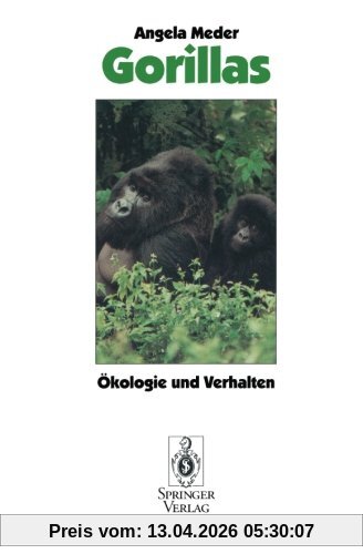 Gorillas: Ökologie und Verhalten (German Edition)