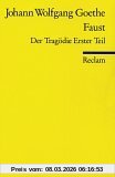 Goethe, Johann Wolfgang von Faust I, Der Tragödie Erster Teil