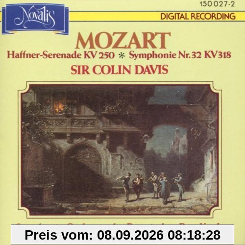 W. A. Mozart: Haffner-Serenade KV 250 / Sinfonie Nr. 32 KV 318