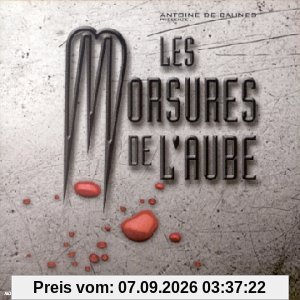 Les Morsures De L'aube (Bof)