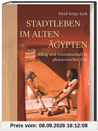 Stadtleben im Alten Ägypten: Alltag und Gemeinschaft in pharaonischer Zeit