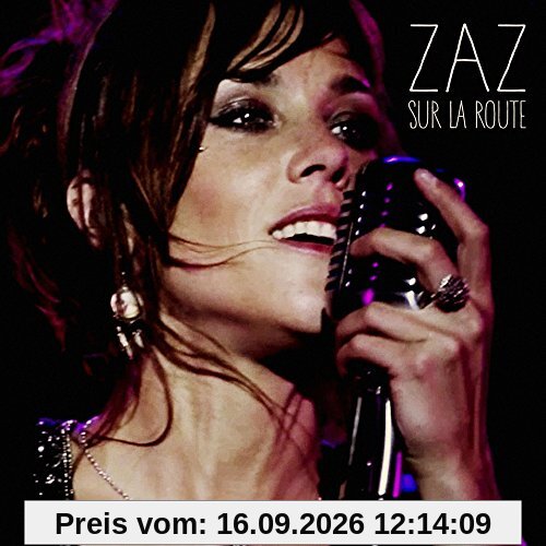 Zaz - Sur La Route