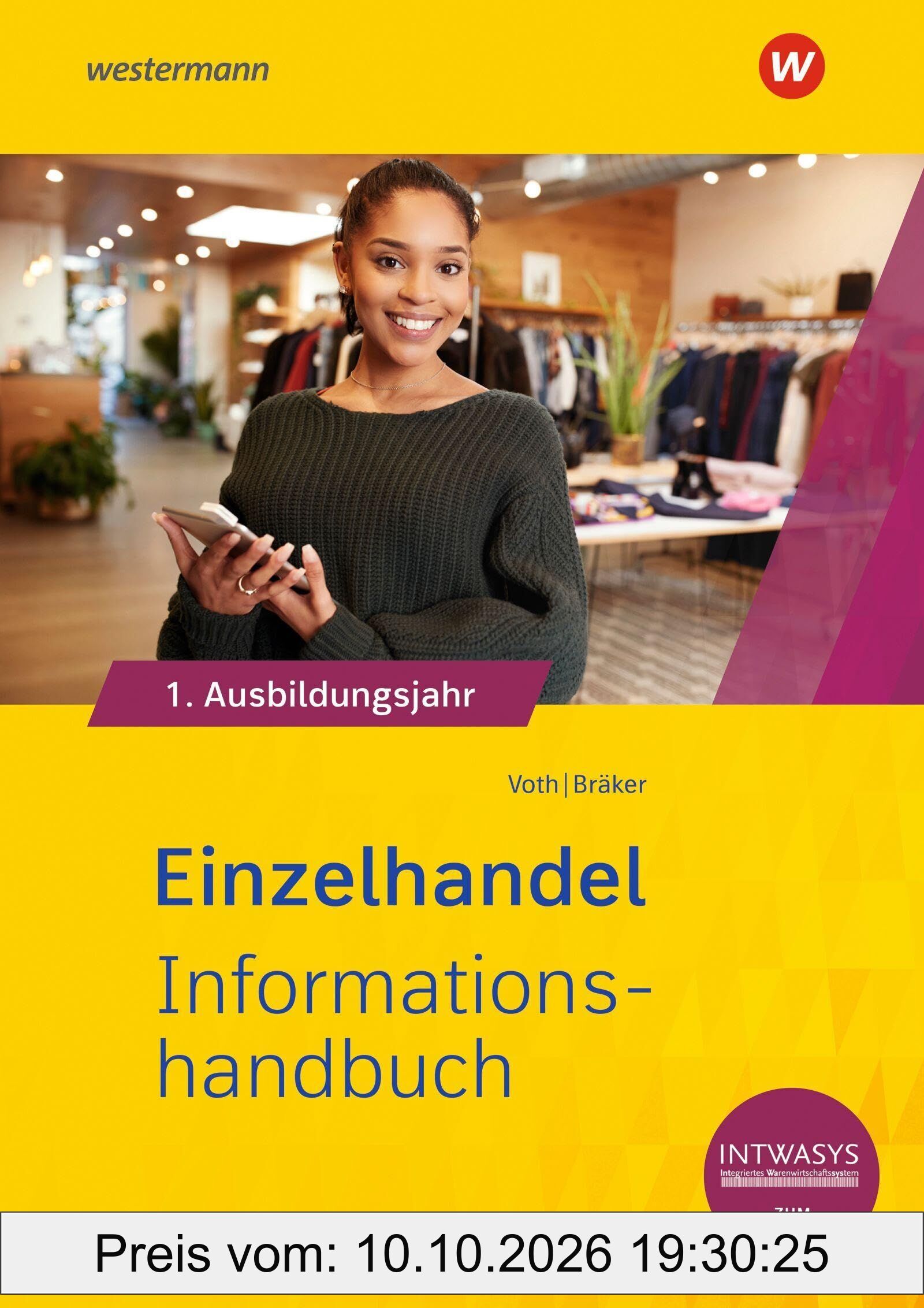 Einzelhandel nach Ausbildungsjahren. 1. Ausbildungsjahr Informationshandbuch