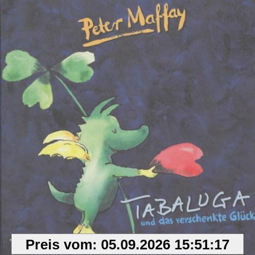 Tabaluga und das verschenkte Glück (CD + Buch)