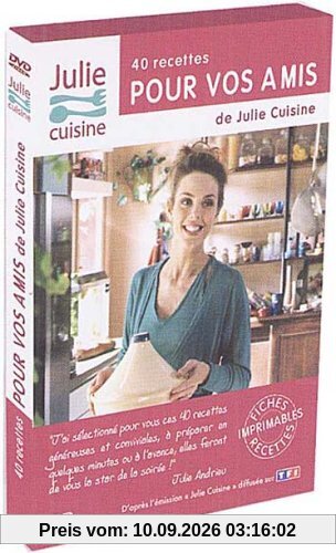 Julie cuisine, vol. 2 : 40 recettes pour vos amis [FR Import]