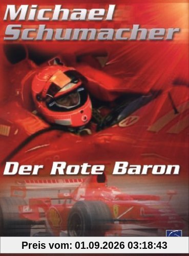 Michael Schumacher - Der rote Baron