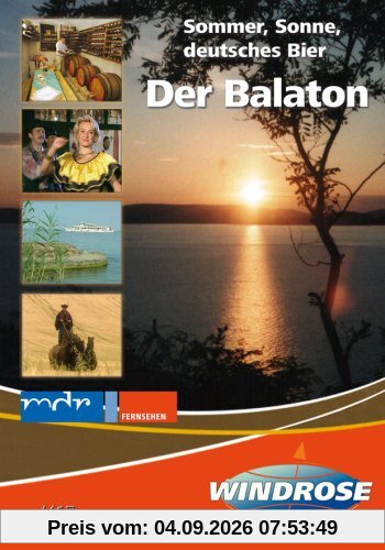 Der Balaton - Sommer, Sonne, deutsches Bier