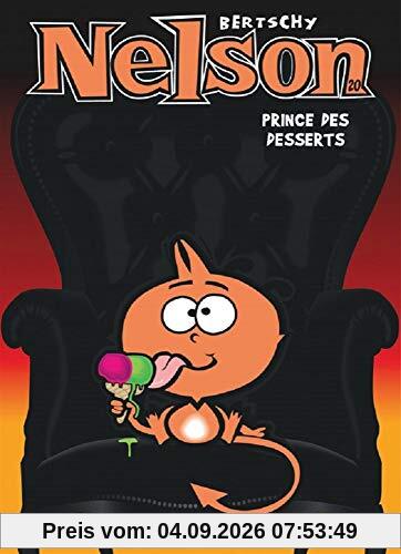 Nelson. Vol. 20. Prince des desserts