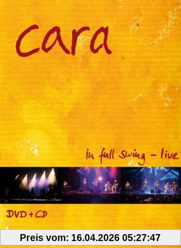 Cara - In Full Swing: Live (+ Audio-CD)