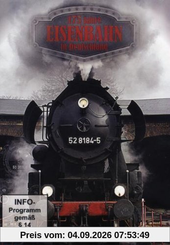175 Jahre Eisenbahn in Deutschland