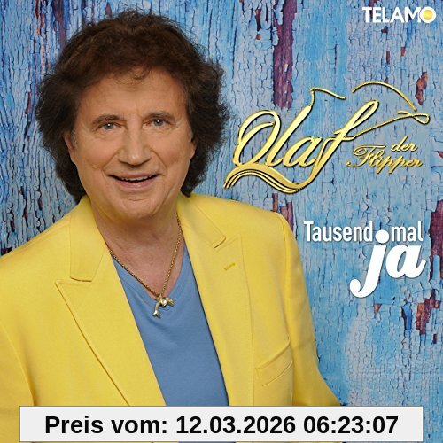 Olaf der Flipper Tausendmal Ja