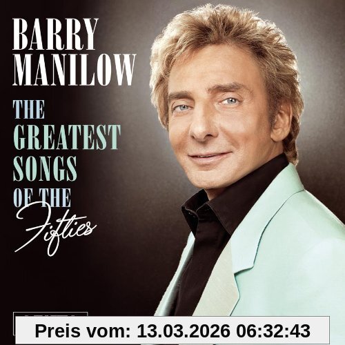 Barry Manilow The Greatest Songs Of The Fifties