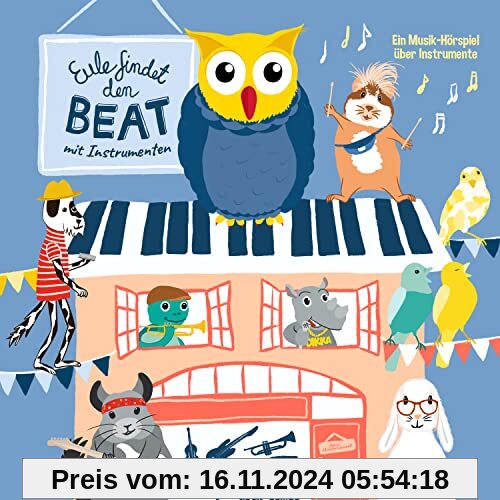 Eule findet den Beat 4 - mit Instrumenten (Musik-Hörspiel)