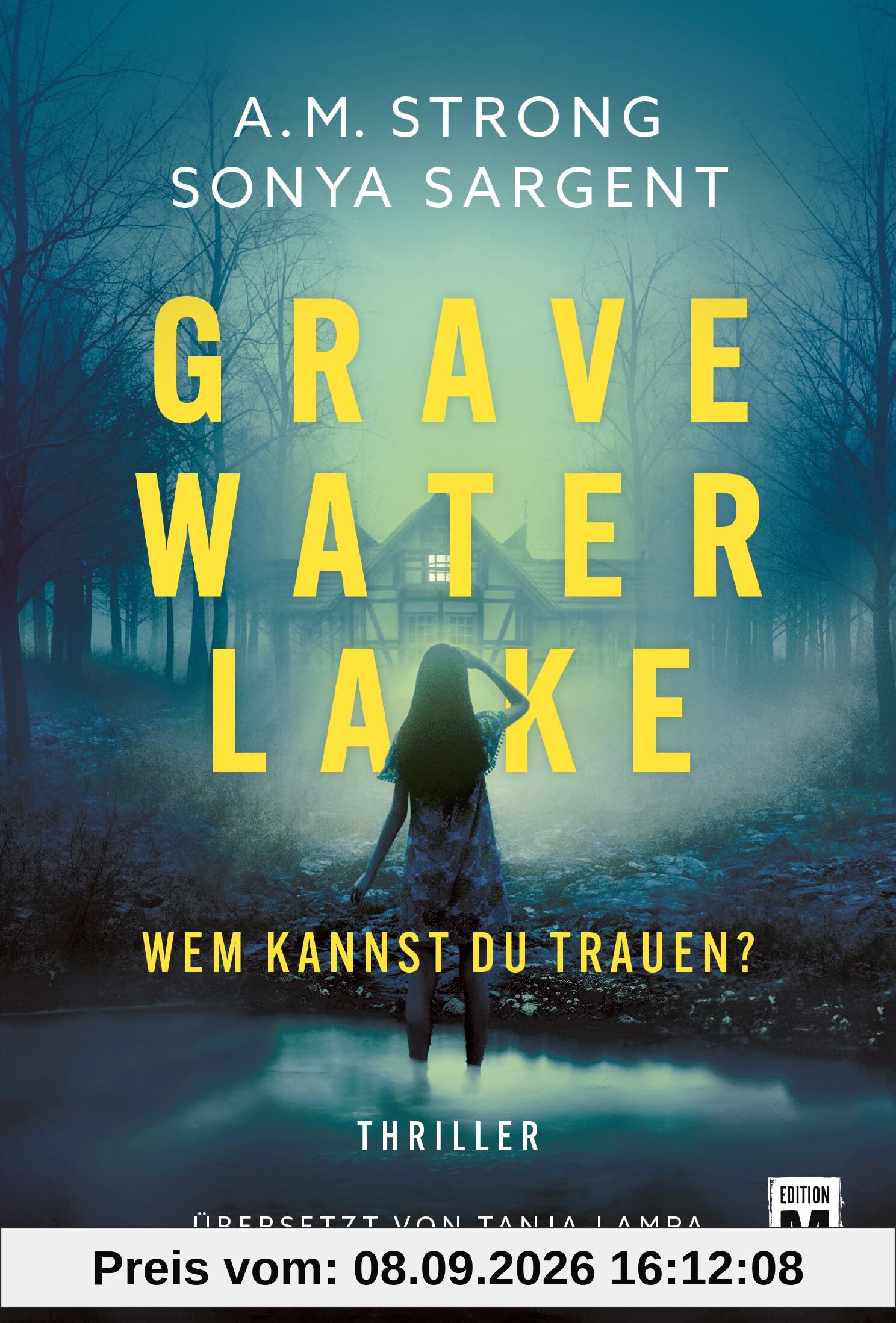 Gravewater Lake - Wem kannst du trauen?