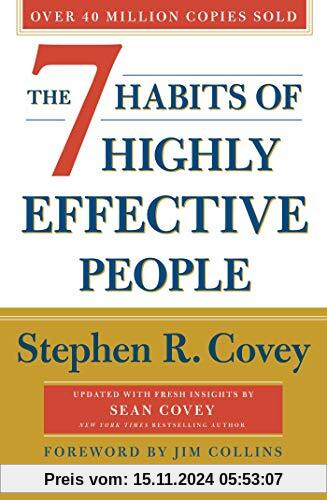 The 7 Habits of Highly Effective People: 30th Anniversary Edition