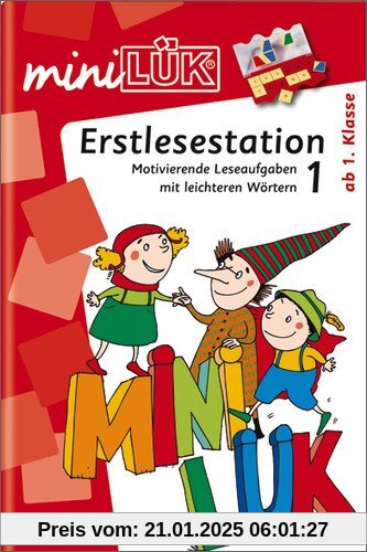 miniLÜK: Erstlesestation 1: Motivierende Leseaufgaben mit leichteren Wörtern ab Klasse 1: Ergänzen und Ersetzen