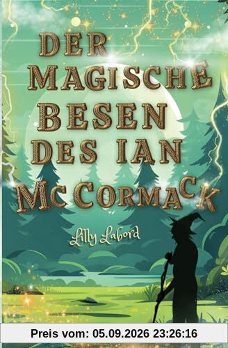 Der magische Besen des Ian McCormack