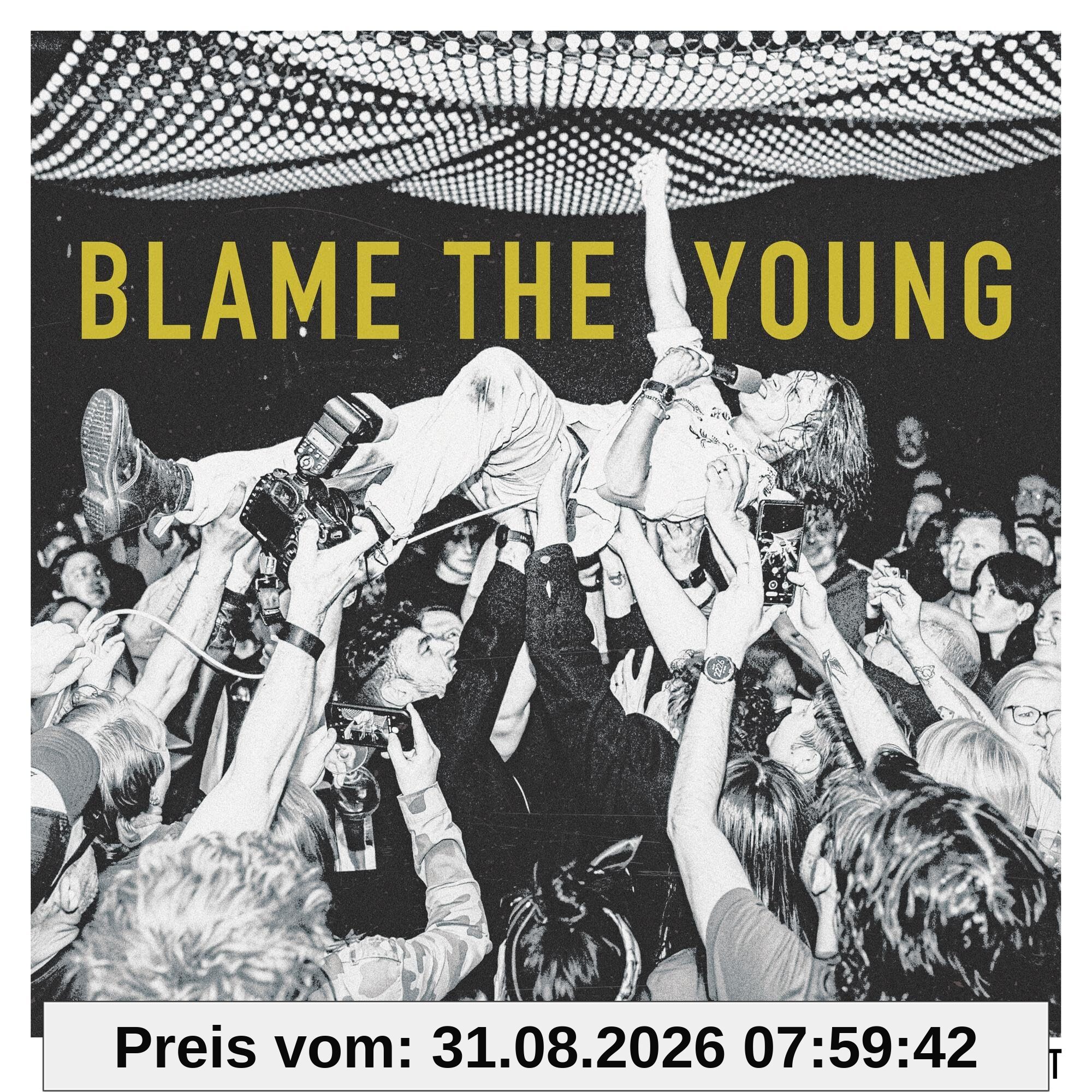 Blame The Young