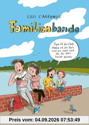 Familienbande – Erweiterte Neuausgabe