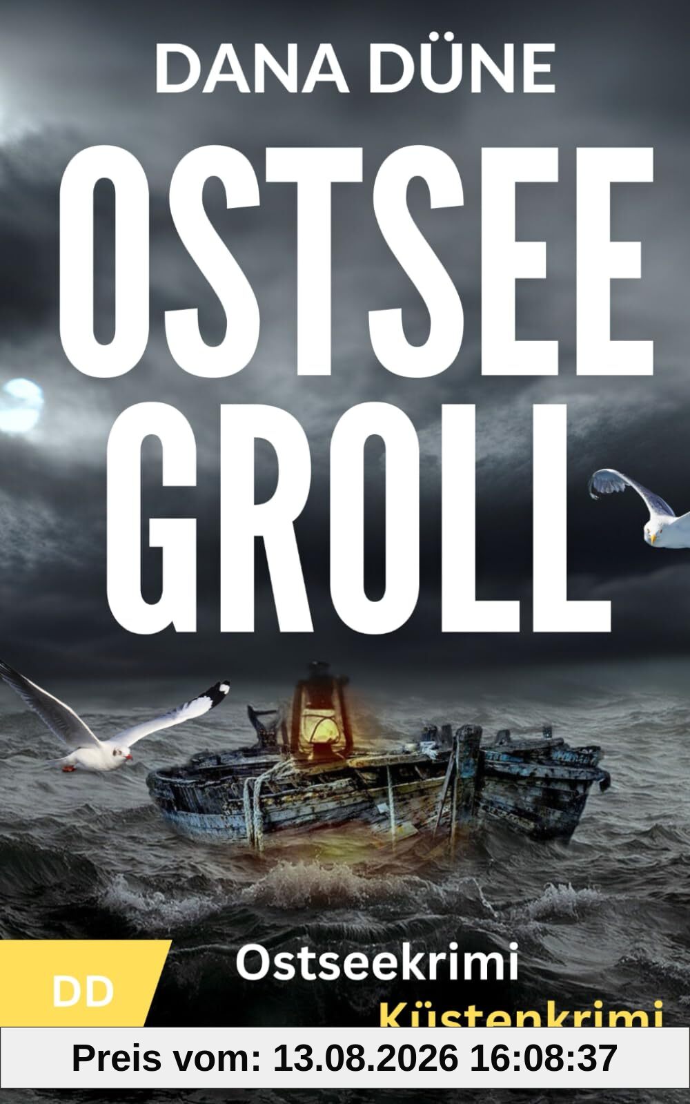 Ostseegroll: Küstenkrimi (Eigen & Brötler ermitteln - Ostseekrimi, Band 2)