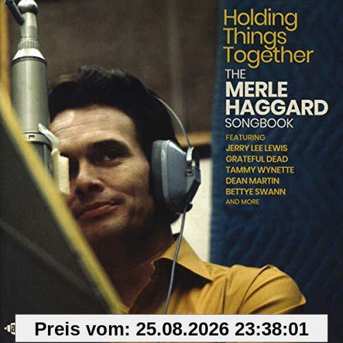 Various Holding Things Together-the M.Haggard Songbook