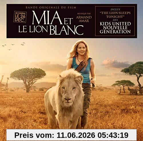 Ost Armand/Original Soundtrack Amar - Mia And The White Lion