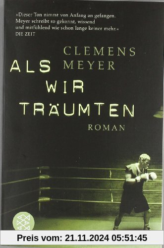 Als wir träumten: Roman