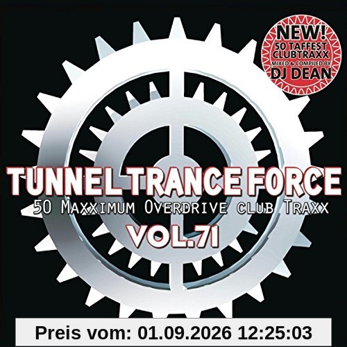 Tunnel Trance Force Vol.71