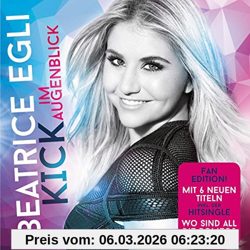 Beatrice Egli Kick Im Augenblick (Fan Edition)
