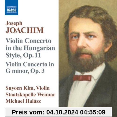 JOACHIM: Violin Konzerte Op.3 und Op.11