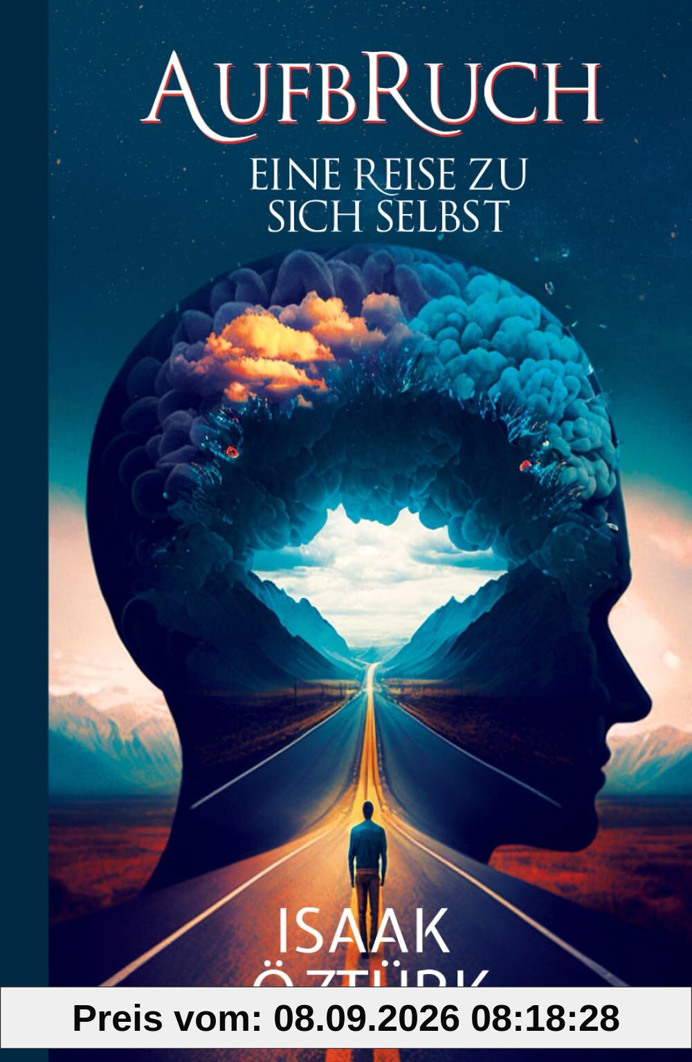 Aufbruch: Eine Reise zu sich selbst