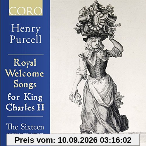 Purcell: Royal Welcome Songs for King Charles II